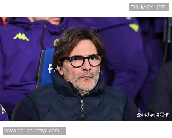 佛罗伦萨决定瓦诺利继续执教两场并启动管理层重组计划 佛罗伦萨决定瓦诺利继续执教两场并启动管理层重组计划